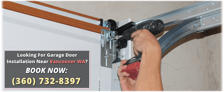 Garage Door Installation Vancouver WA